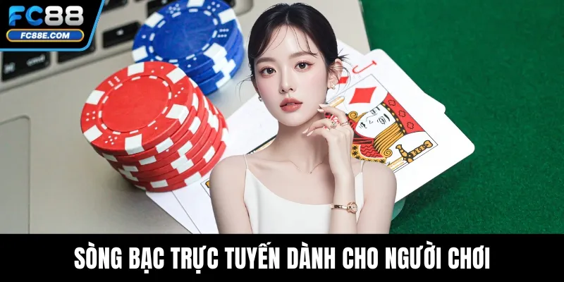 FC88 Vs FB88 - Đâu Là Lựa Chọn Tốt Cho Cá Cược Trực Tuyến? 3 Sòng bạc trực tuyến dành cho người chơi